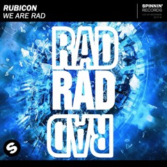 RubiCon - We Are Rad (Radio Edit)