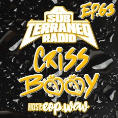 SubTerraneo Radio Ep.63:Criss Booy