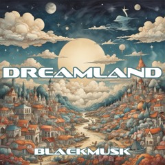 BalekMusk - DreamLand