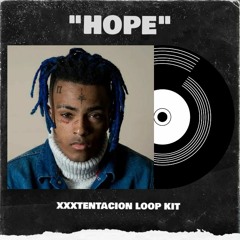 [FREE] XXXTentacion Loop Kit / Sample Pack (Lil Peep, Juice Wrld) | "Hope"