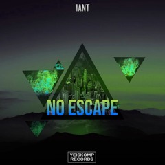 IanT - No Escape