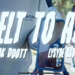 Lsyde Buddha x EBK Ddott - “ Belt2Ass” (Official Audio) [TMI MIX].m4a