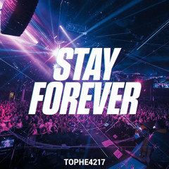 🎧Stay Forever💥