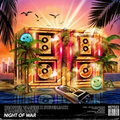 Dropper Vampire & STEVENJAXX X Barend Rauch - Night Of War