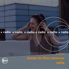 Djoon Radio - SOFIA (Bande de Filles takeover)