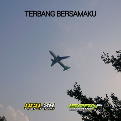 UCU _ 28 - TERBANG BERSAMAKU [ ISRAN LIKAWA ] #PRVT