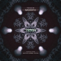 Yrsen - Morph EP [TMM LTD 019]