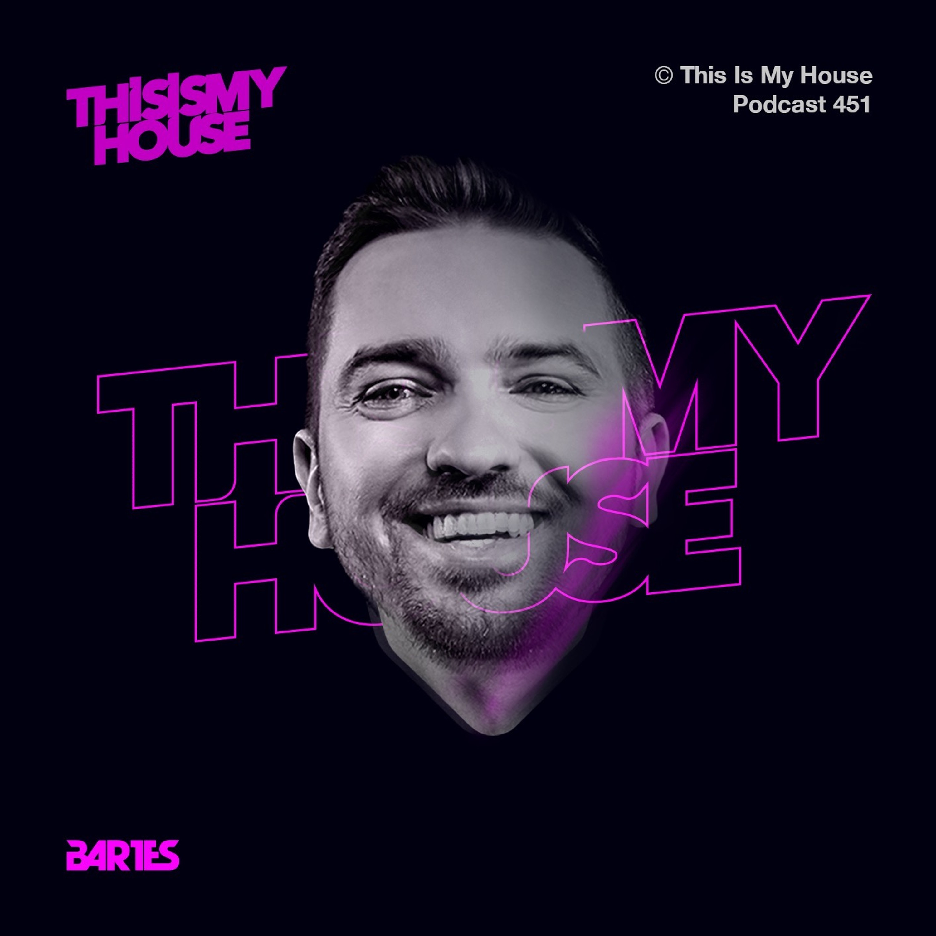 BARTES / THIS IS MY HOUSE