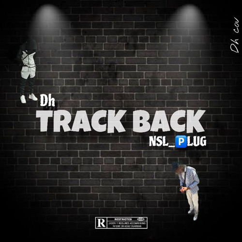 DH flo x NSL 🅿️LUG track back 1