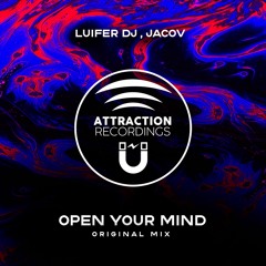 Luifer Dj, Jacov - Open Your Mind (Original Mix)
