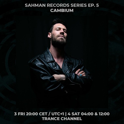 CAMBIUM | Sahman Records series Ep. 5 | 03/12/2021