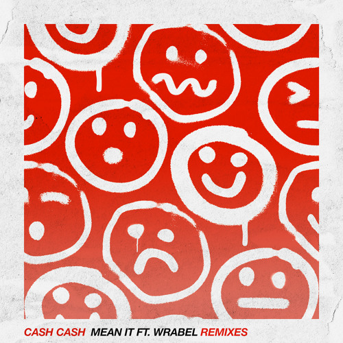 Mean It (feat. Wrabel) (Dirty Audio Remix)