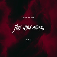 Tek Unleashed Vol.1