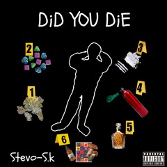 DID YOU DIE