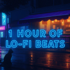1 Hour of Relaxing Ambient Lo-Fi Beats