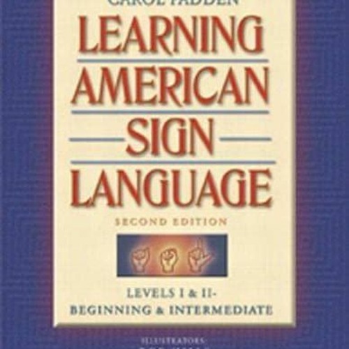 [PDF] Download Learning American Sign Language Levels I & II - -Beginning &