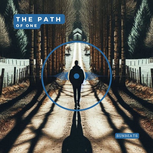 Suncast #007 - The Path Of One