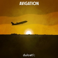 dulcetfc - Avigation