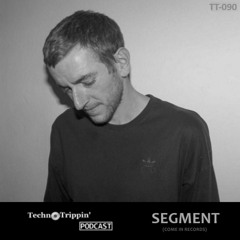 TechnoTrippin' Podcast 090 - SEGMENT