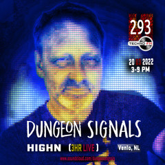 Dungeon Signals Podcast 293 - HIGHN