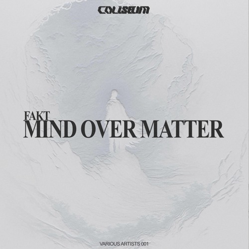 Fakt - Mind Over Matter