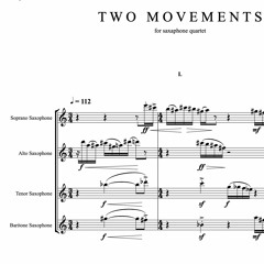 Two Movements for Saxophone Quartet