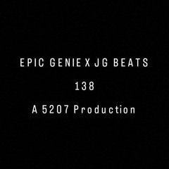 Epic Genie X JG Beats - 138