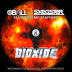 8 Ball B2B Skegster With MC Stafford - Live At Dioxide 5th Birthday PREVIEW