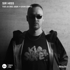 Sir Hiss - 23 December 2025