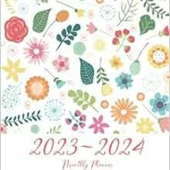 [PDF] Read 2023-2024 Monthly Planner: 2 Year Calendar Schedule Organizer With Federal Holidays (Janu