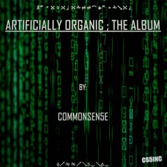 Artificially Organic: The Album