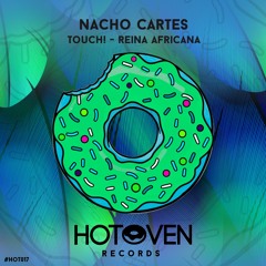 Nacho Cartes - Touch! (Original Mix)