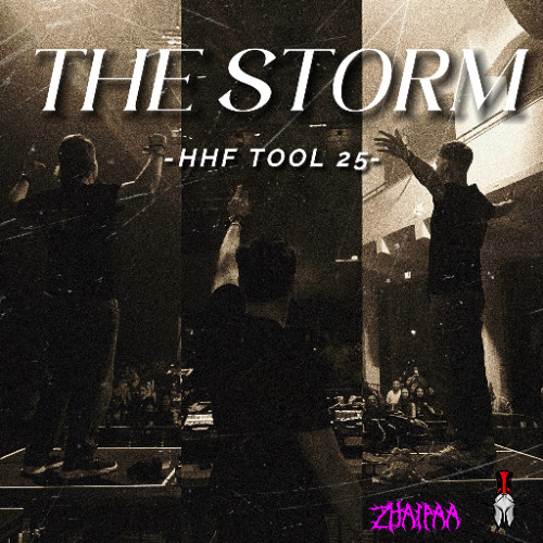 THE STORM (HHF TOOL -25)