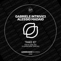 Gabriele Intrivici, Alessio Madaio - I'm Gonna Show