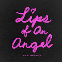 Lips of An Angel