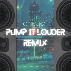 PUMP IT LOUDER REMIX