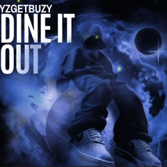 DINE IT OUT