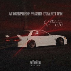 Atmosphere Phonk Collection