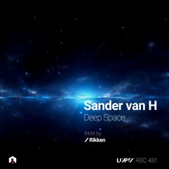 Sander van H - The Prayer (Rikken Remix) [LuPS Records]