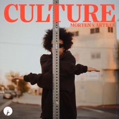 MORTEN and ARTBAT - Culture