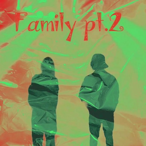 Family Part 2 ft. 395Quan .prod. Rick and Thad