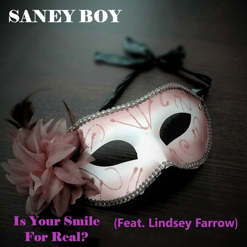 Is Your Smile For Real (Feat. Lindsey Farrow).wav