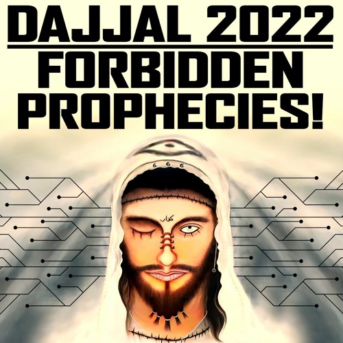 SECRETS OF DAJJAL & MIRACLES OF MUHAMMAD (ﷺ)!