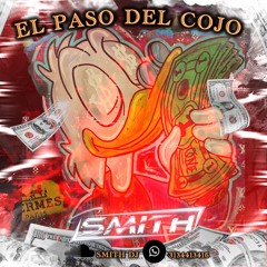 El paso del cojo Smith dj