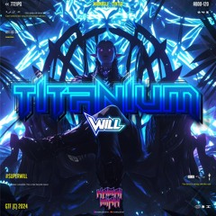 TITANIUM ( KM X WILL ) #SUPERWILL!!!