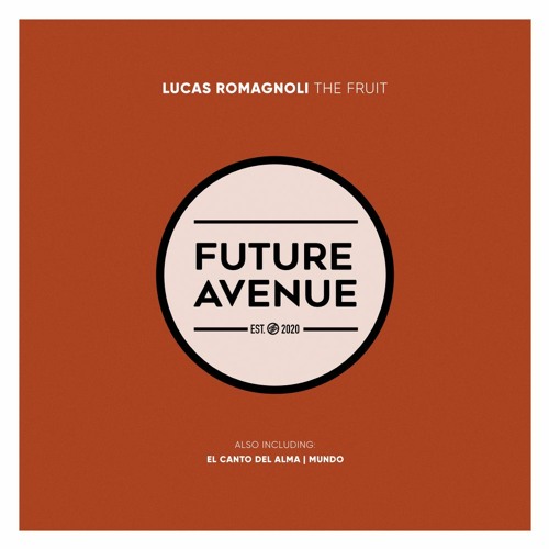 Lucas Romagnoli - El Canto Del Alma [Future Avenue]