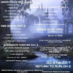 Return To Avalon 2 (Freestyle Futuristic Mix 4 & Bonus Slow Jams) Mixed By DJ Stylez-T
