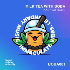 milk tea with boba - Take You Home
