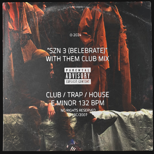 YOUNG THUG WITH THEM CLUB MIX (DEEP TORONTO CLUB MUSIC) "SZN 3 (BELEBRATE)"