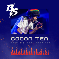 COCOA TEA TRIBUTE | 100% COCOA TEA | REGGAE MIX